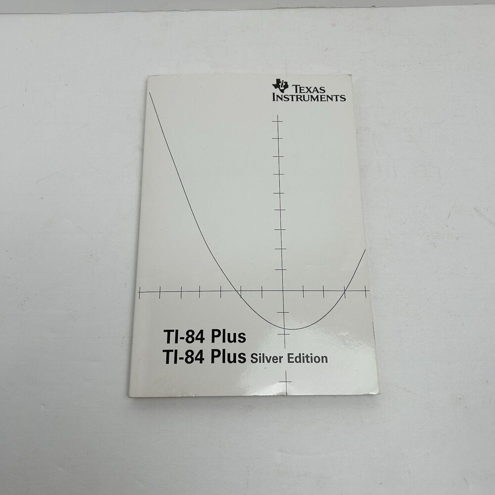 TI-84 Plus & Silver Edition Owner's Manual User Guide BOOK ONLY 2005 English